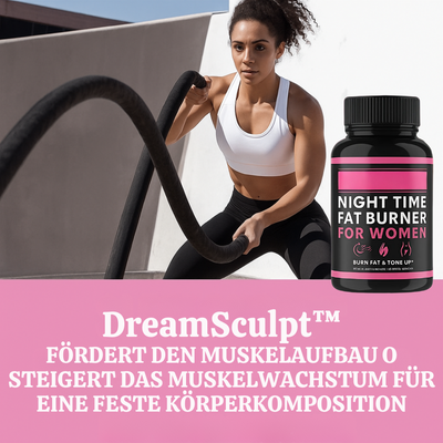 DreamSculpt™ – Nacht-Fettverbrenner für Frauen